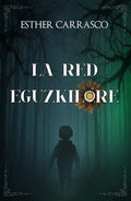 La Red Eguzkilore
